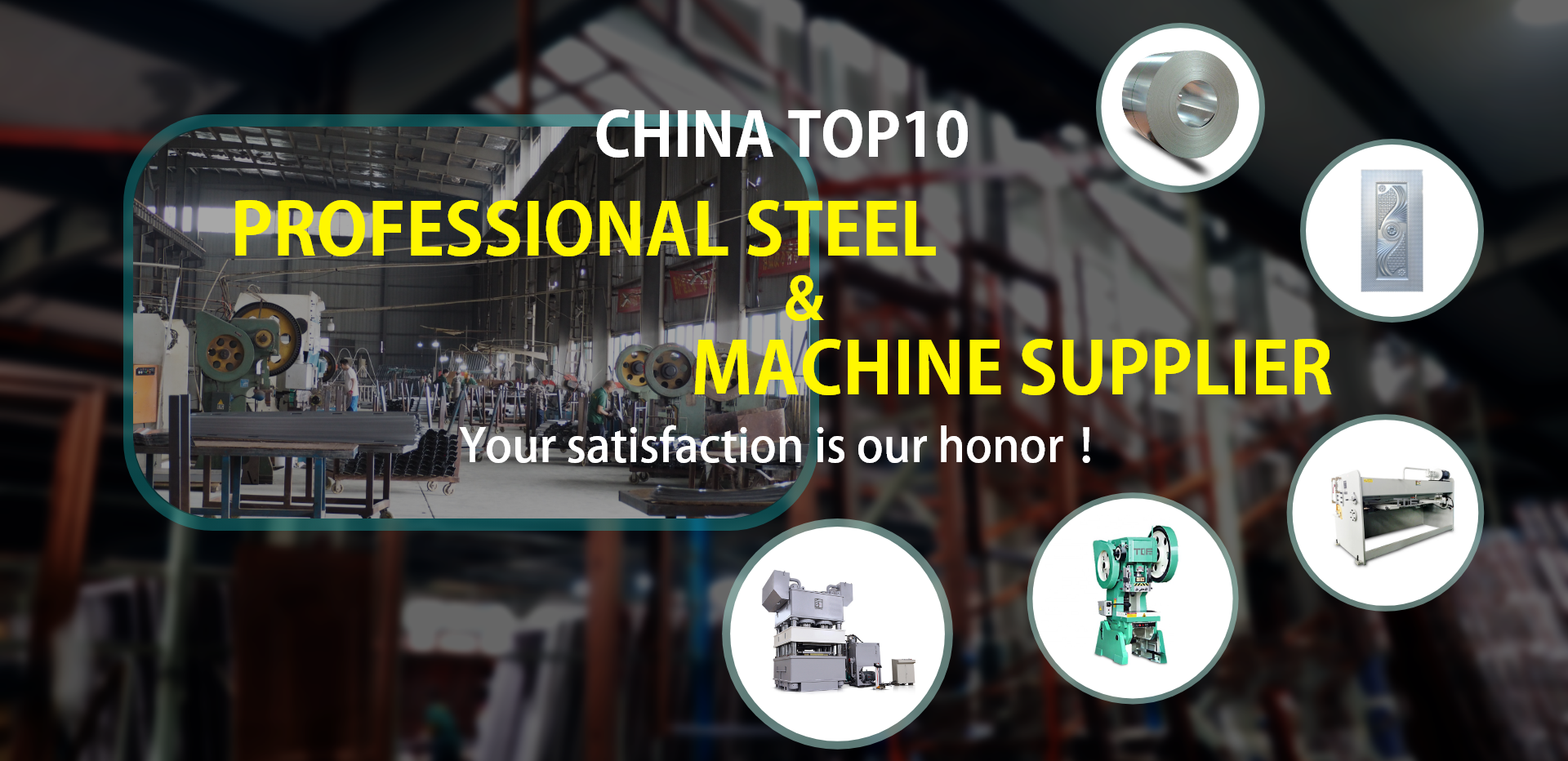China TOP 10 Professional Steel & Machine Supplier